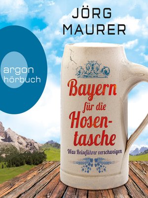 cover image of Bayern für die Hosentasche (Autorenlesung)